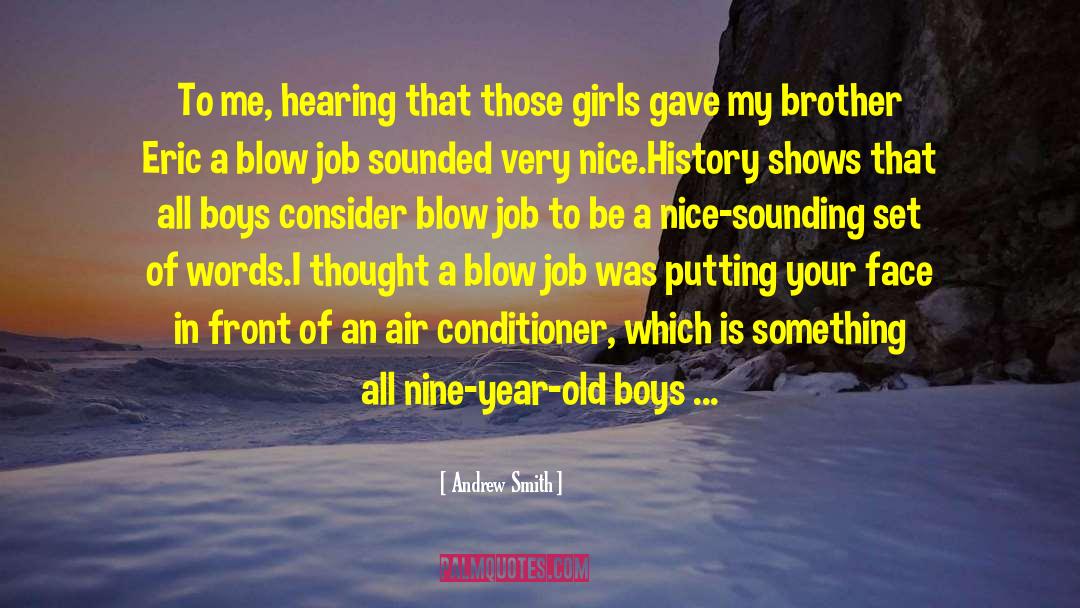 Boys Love quotes by Andrew Smith