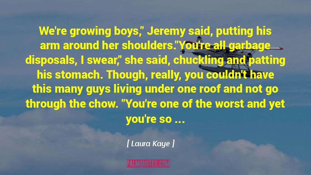 Boys Of The Big Easy quotes by Laura Kaye
