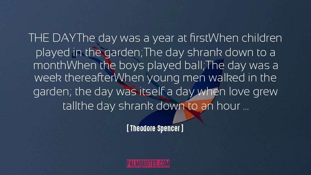 Boys quotes by Theodore Spencer