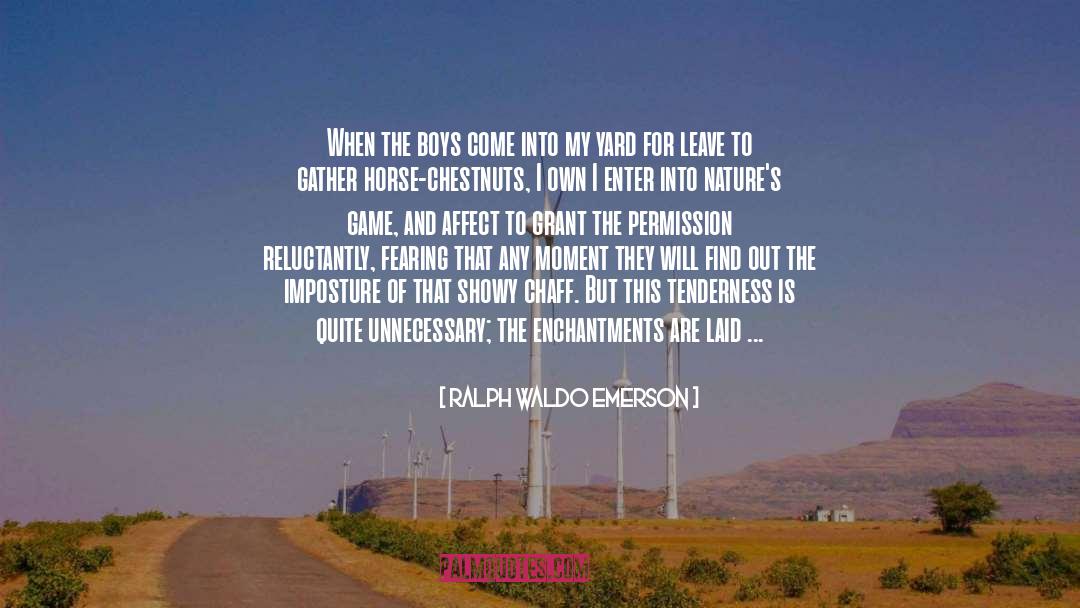 Boys quotes by Ralph Waldo Emerson
