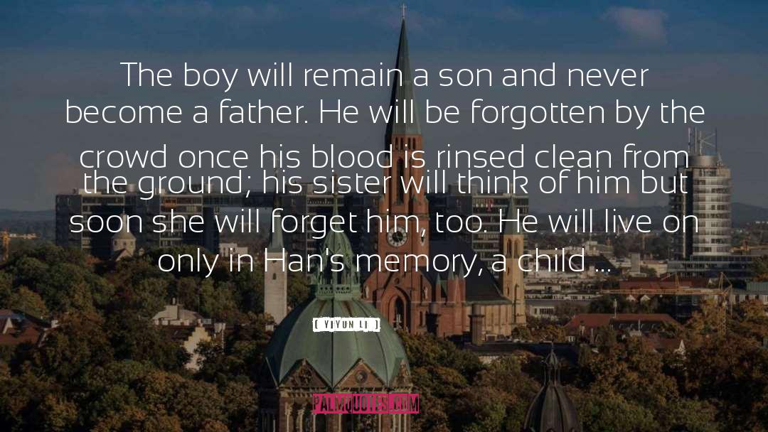 Boys Will Be Boys Moment quotes by Yiyun Li