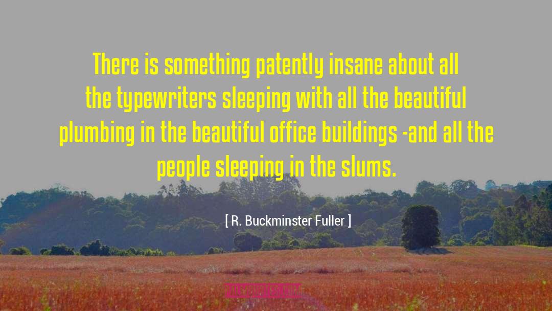 Boyte Plumbing quotes by R. Buckminster Fuller
