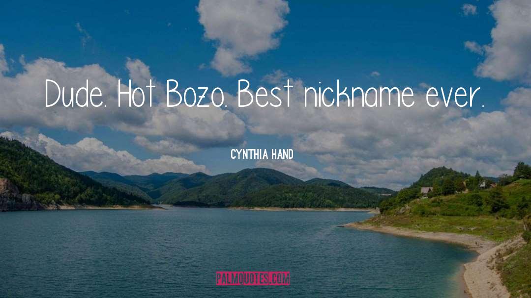 Bozo quotes by Cynthia Hand