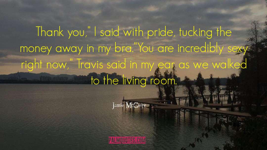 Bra Panty quotes by Jamie McGuire