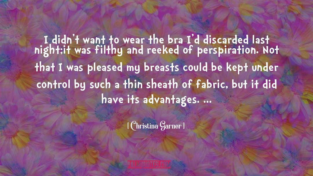 Bra quotes by Christina Garner