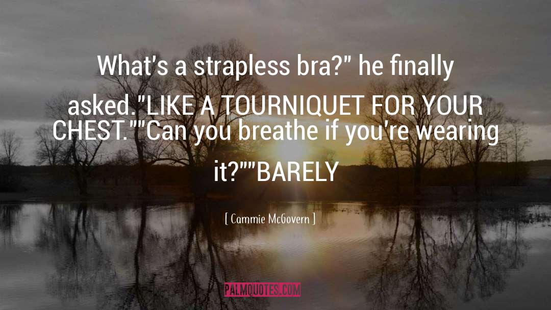 Bra quotes by Cammie McGovern
