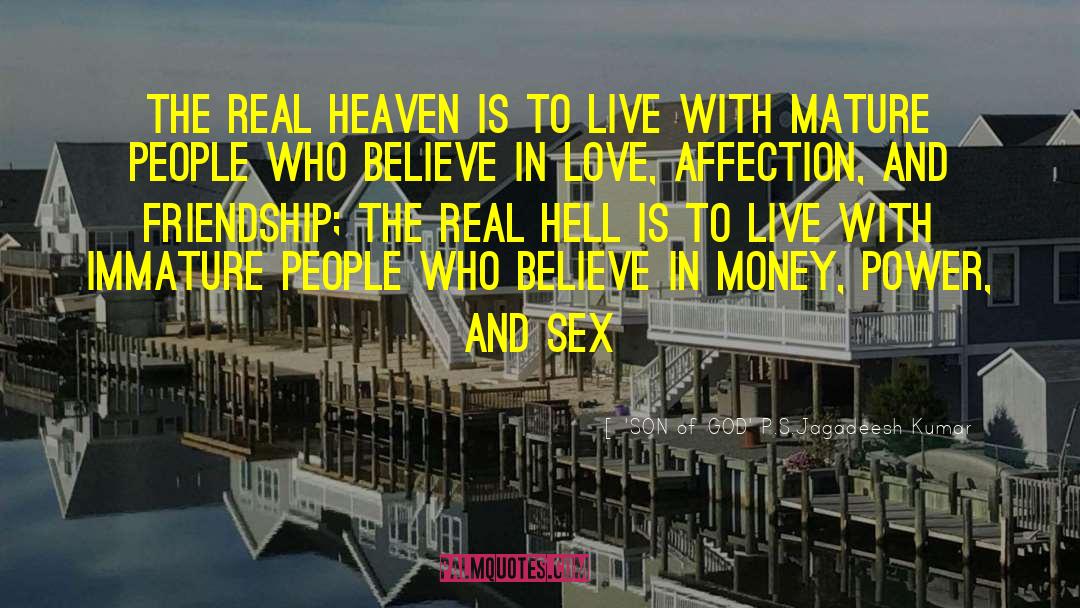 Brac Pack 14 Heaven S Hell quotes by 'SON Of GOD' P.S.Jagadeesh Kumar