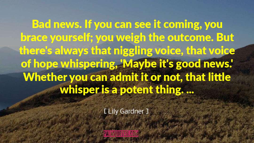 Brace quotes by Lily Gardner