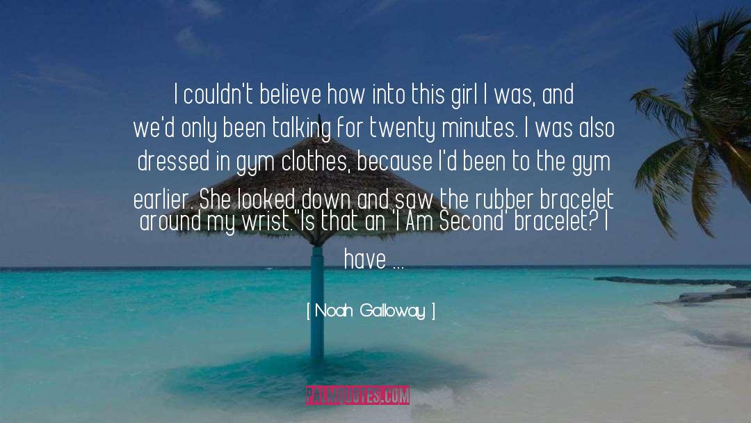 Bracelet quotes by Noah Galloway