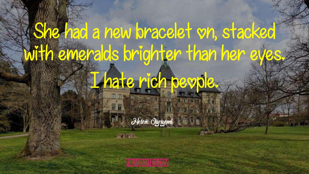 Bracelet quotes by Helen Oyeyemi