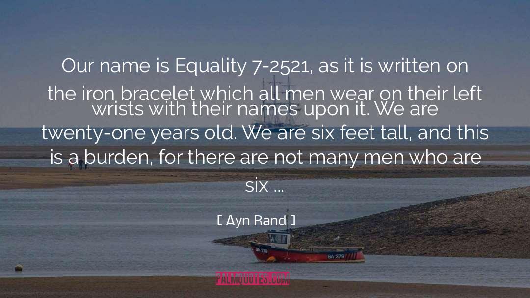 Bracelet quotes by Ayn Rand