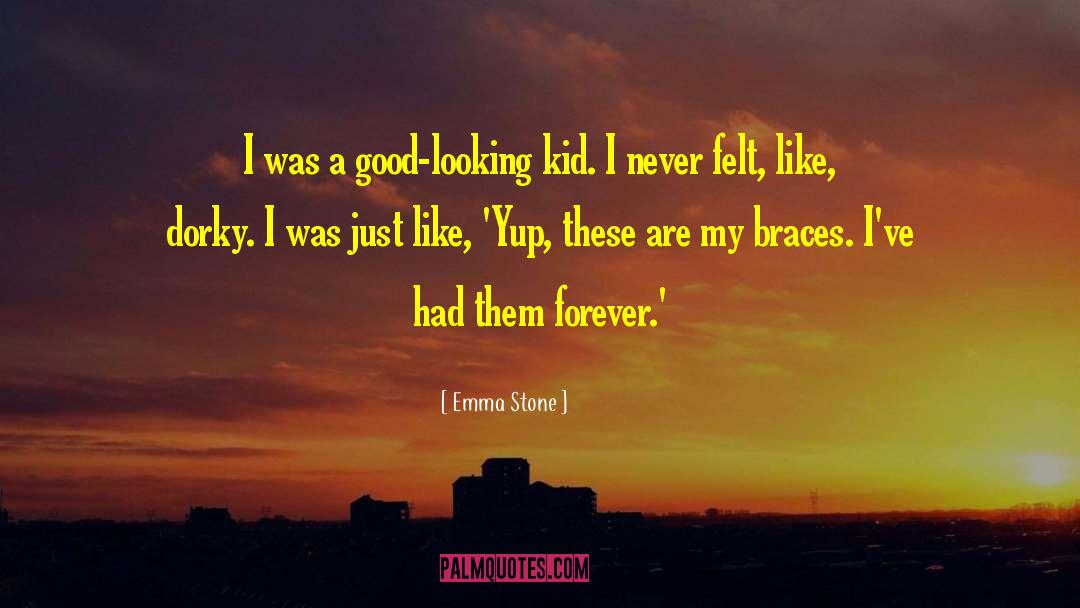 Braces quotes by Emma Stone