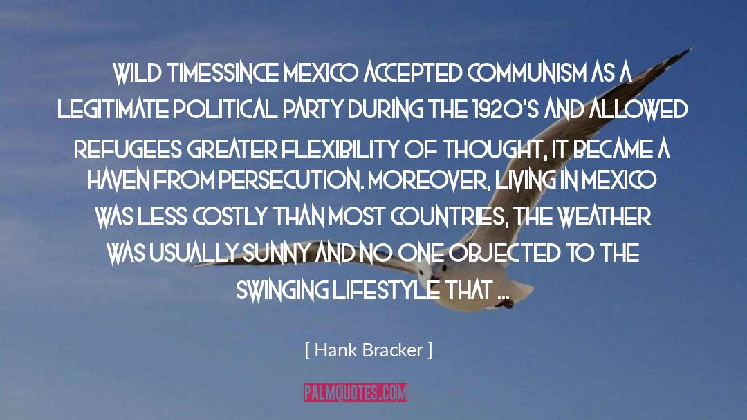 Bracker quotes by Hank Bracker