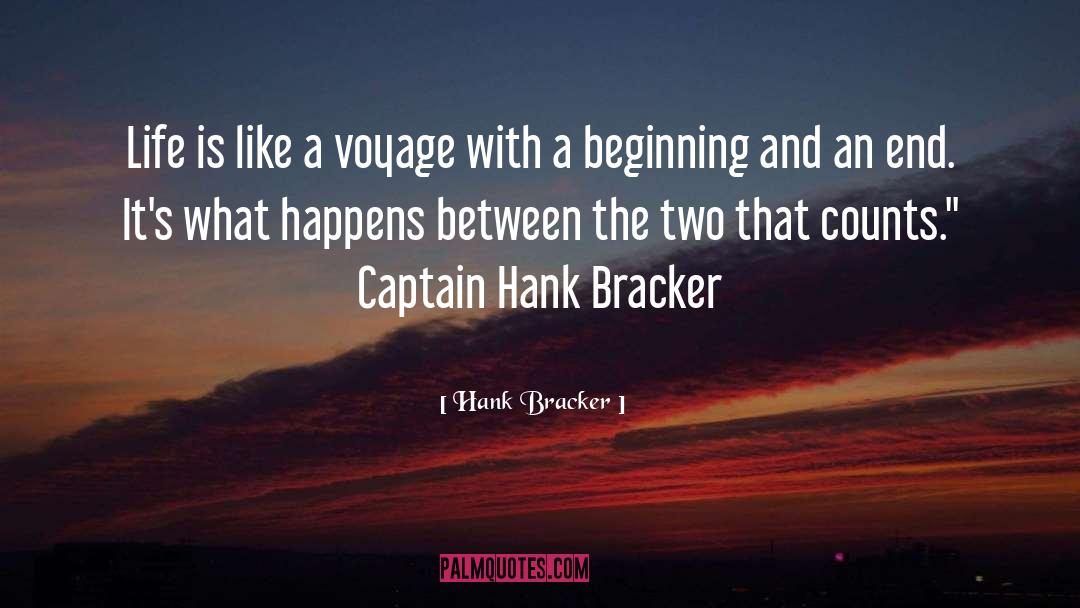 Bracker quotes by Hank Bracker