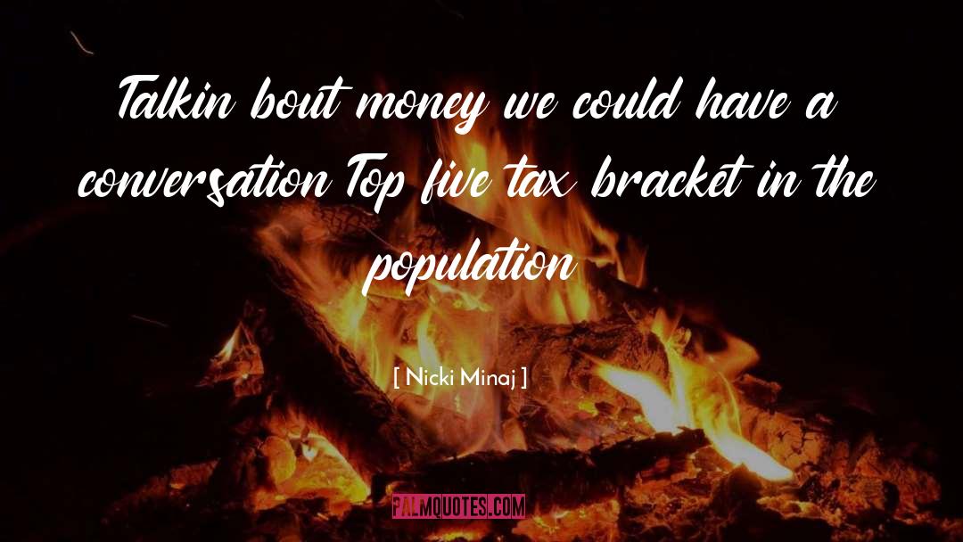 Bracket quotes by Nicki Minaj