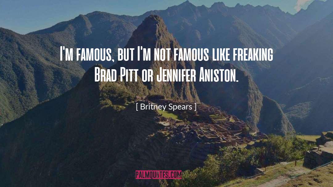 Brad Pitt quotes by Britney Spears