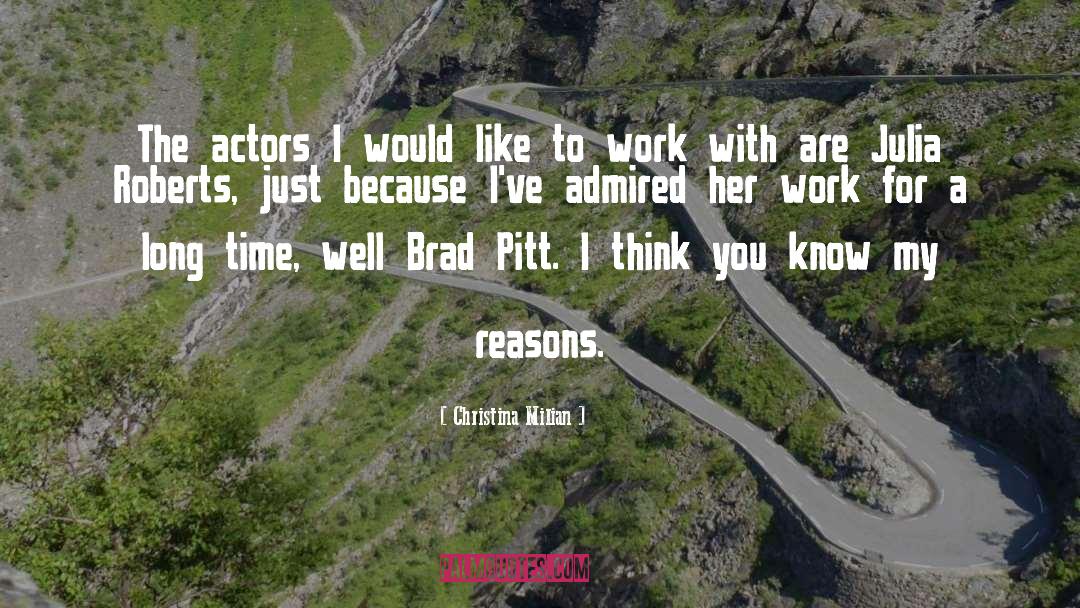 Brad Pitt quotes by Christina Milian
