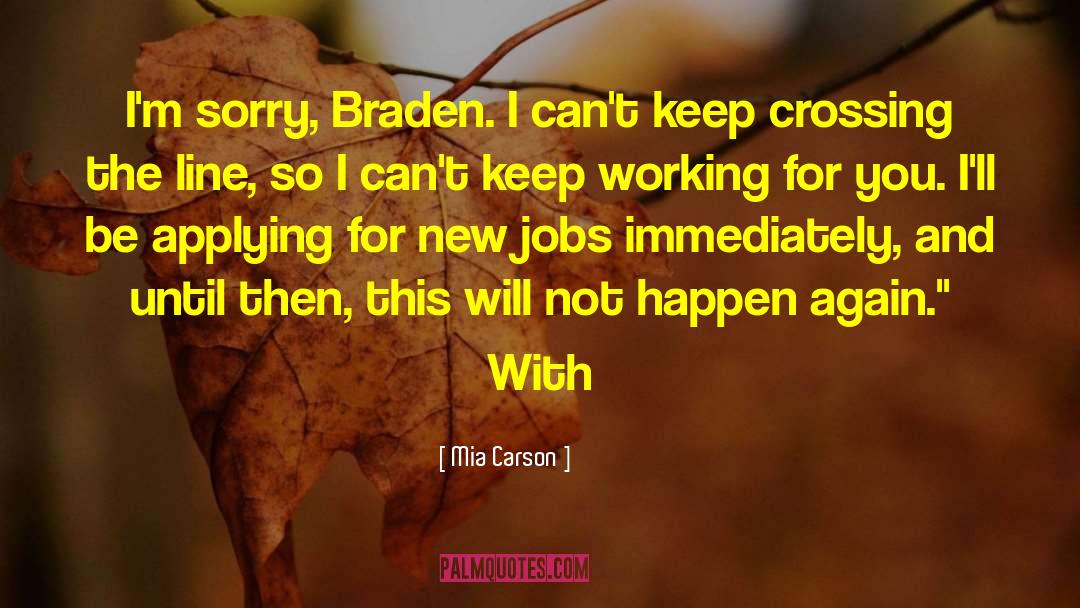 Braden quotes by Mia Carson