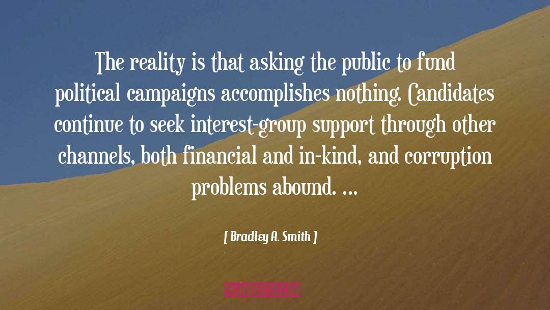 Bradley quotes by Bradley A. Smith