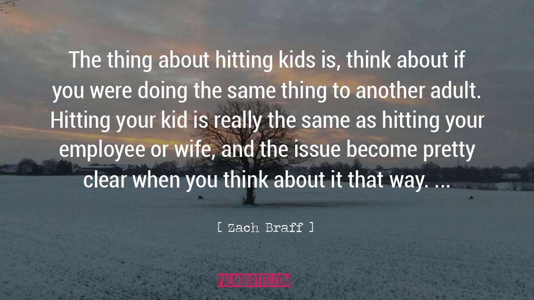 Braff Zach quotes by Zach Braff