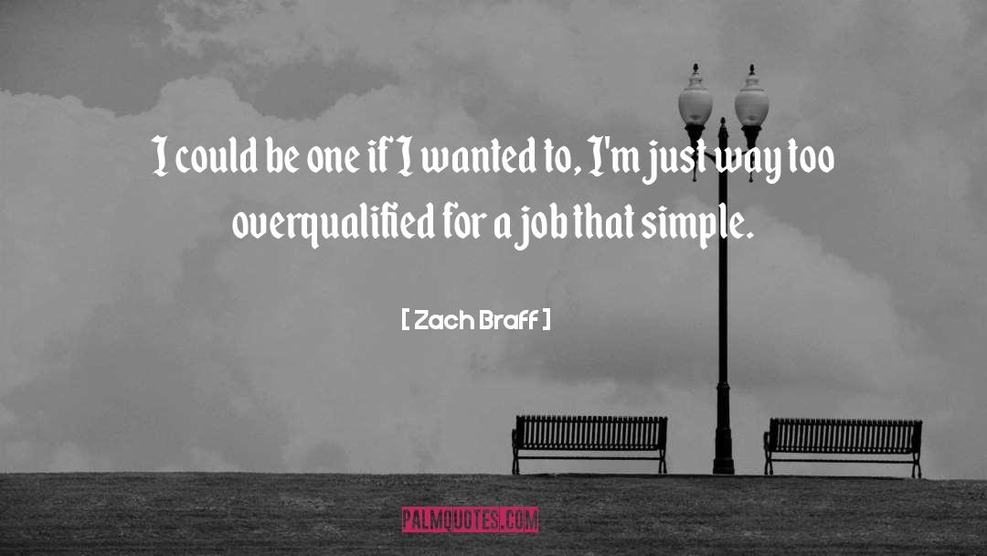 Braff Zach quotes by Zach Braff