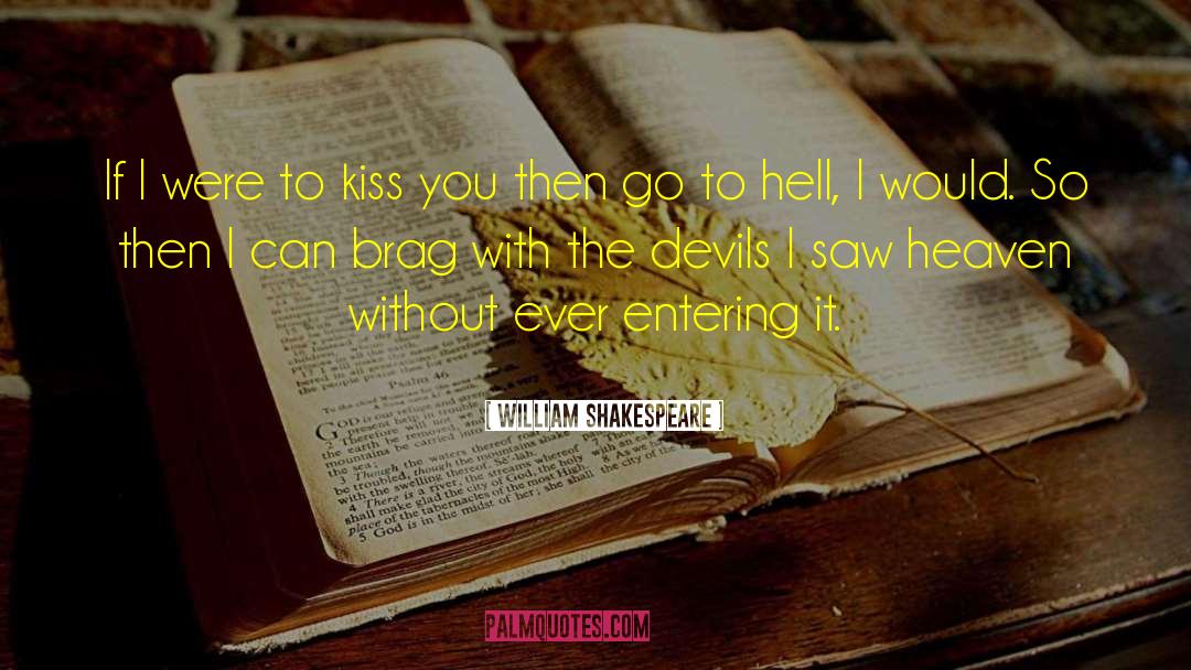 Brag quotes by William Shakespeare