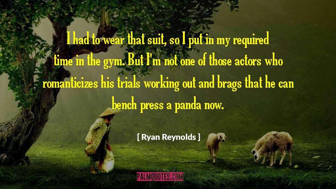 Brags quotes by Ryan Reynolds