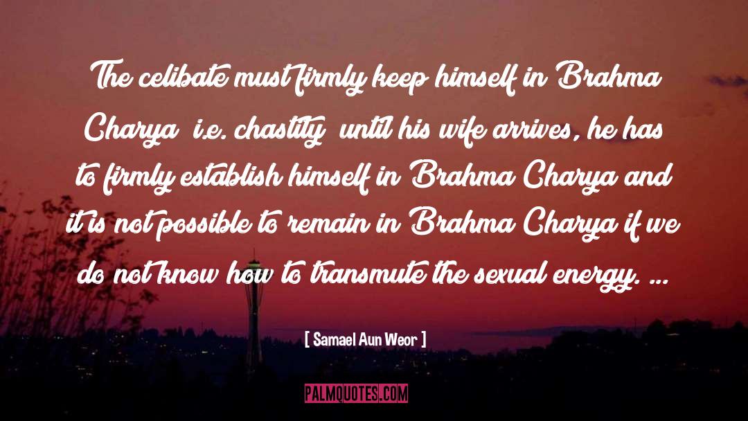 Brahma Kumari quotes by Samael Aun Weor