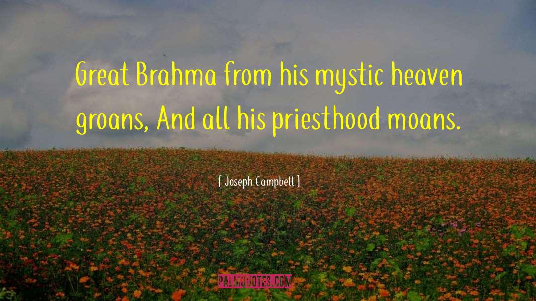 Brahma Kumari quotes by Joseph Campbell
