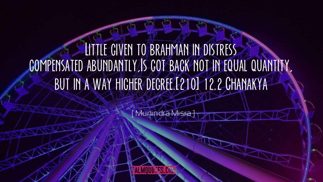 Brahman quotes by Munindra Misra
