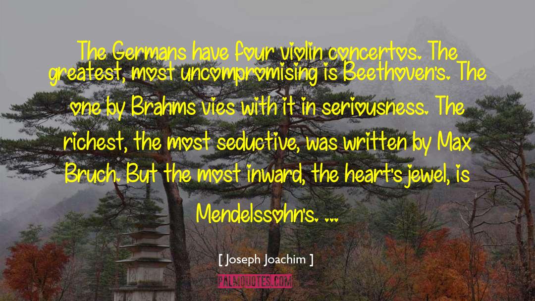 Brahms quotes by Joseph Joachim