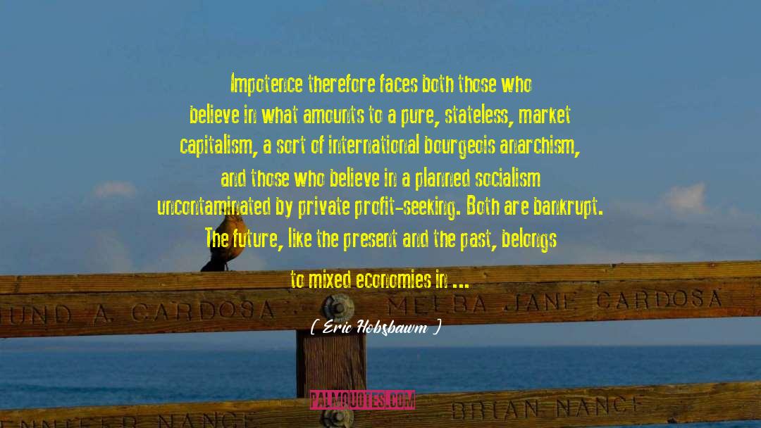 Braided quotes by Eric Hobsbawm