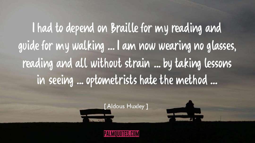 Braille quotes by Aldous Huxley