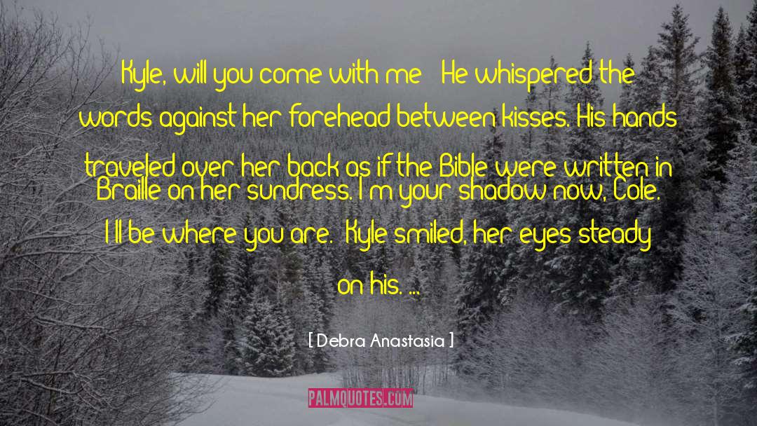 Braille quotes by Debra Anastasia