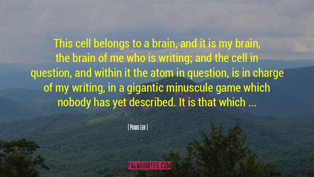 Brain Cell Protectors quotes by Primo Levi