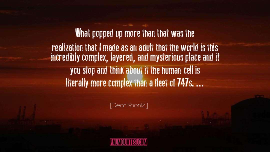 Brain Cell quotes by Dean Koontz