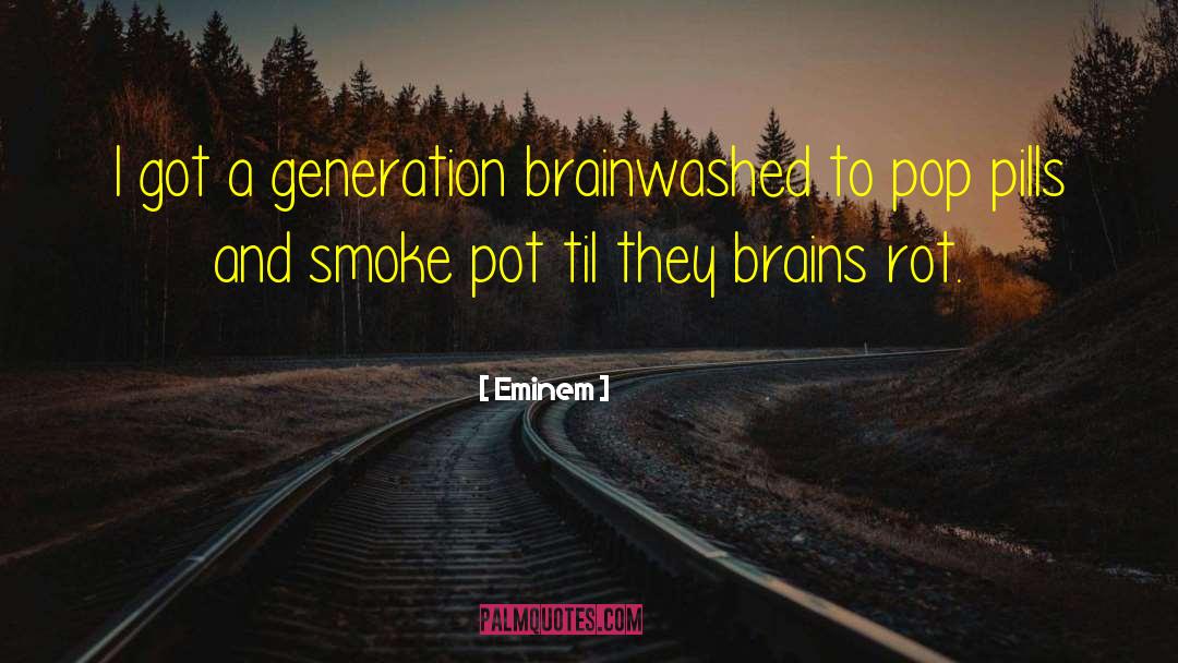 Brain Drain quotes by Eminem