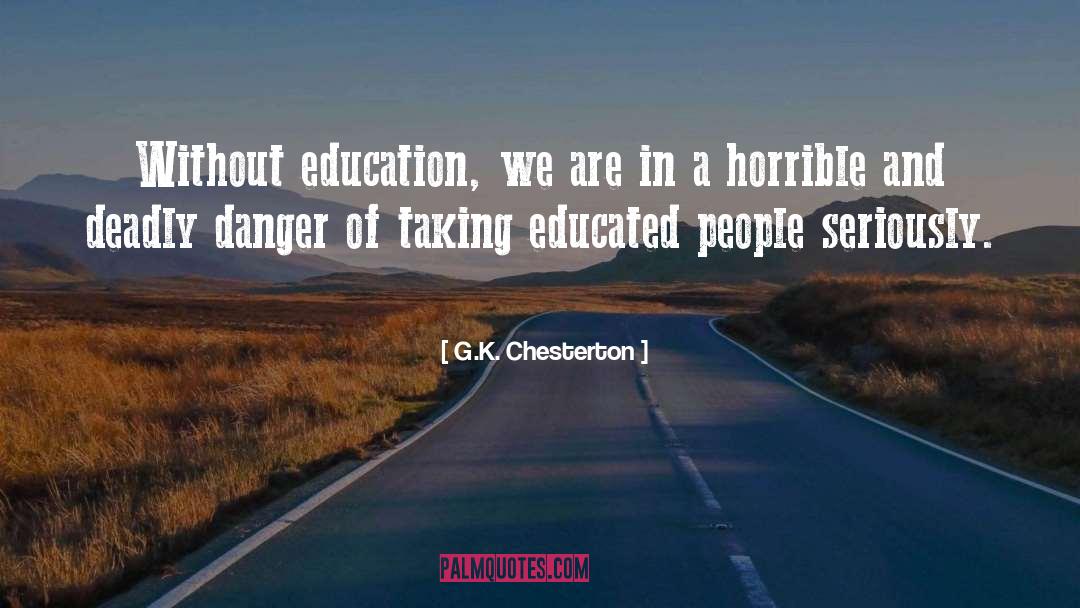 Brain Education quotes by G.K. Chesterton