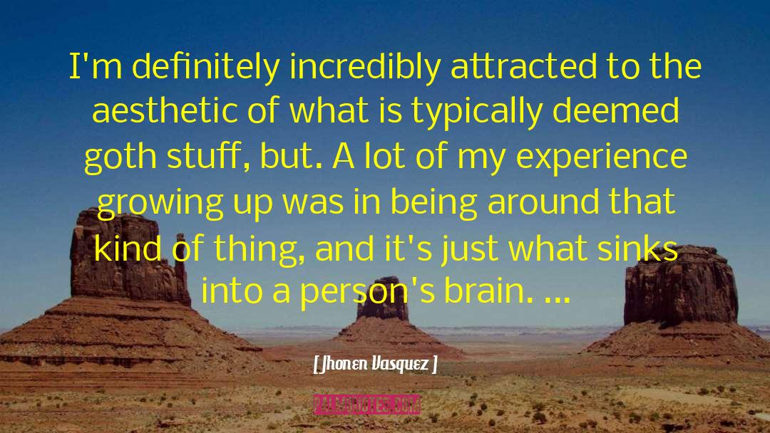 Brain Education quotes by Jhonen Vasquez