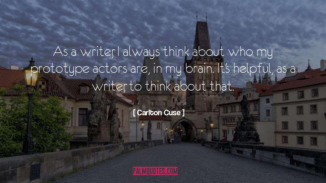 Brain Fart quotes by Carlton Cuse