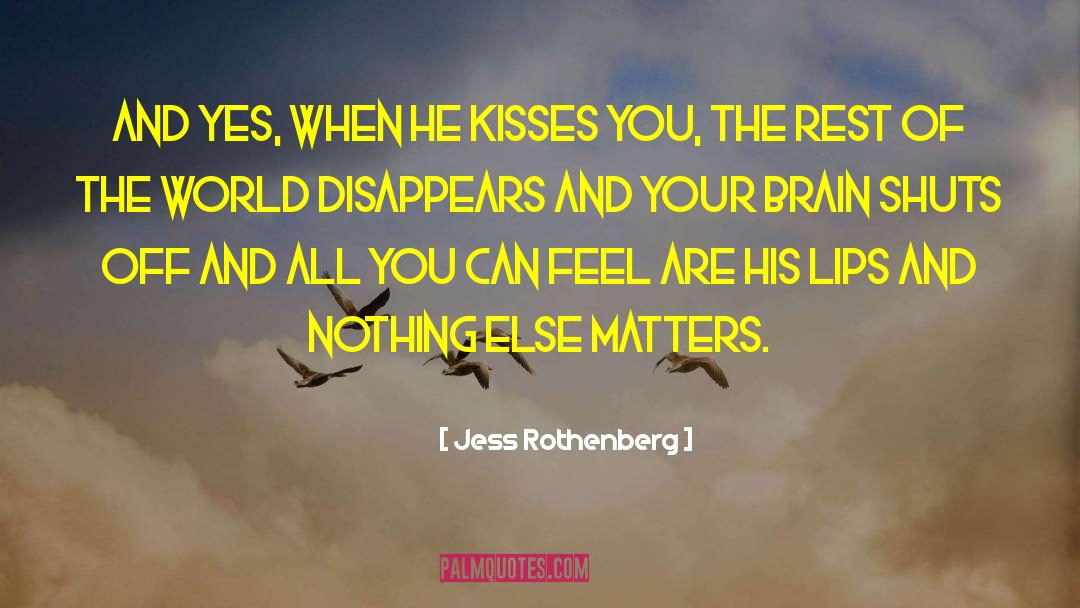 Brain Hacking quotes by Jess Rothenberg