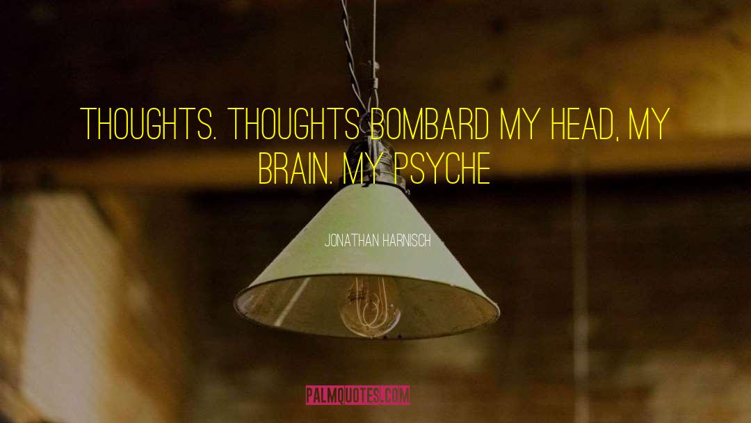 Brain Injury quotes by Jonathan Harnisch