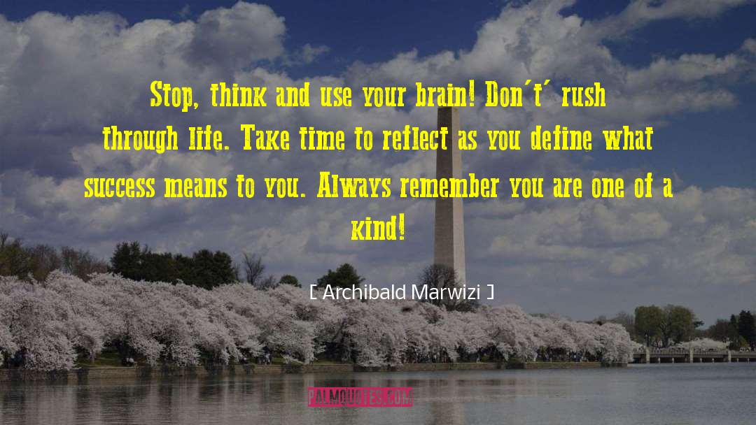 Brain Injury quotes by Archibald Marwizi