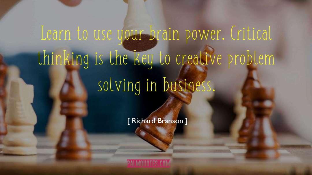 Brain Power quotes by Richard Branson