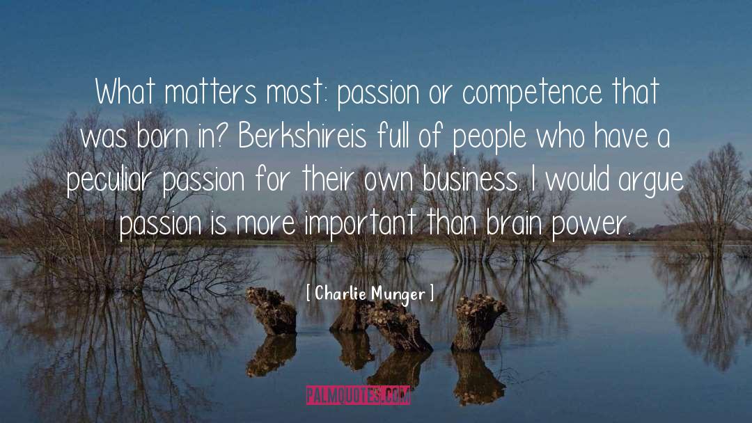 Brain Power quotes by Charlie Munger