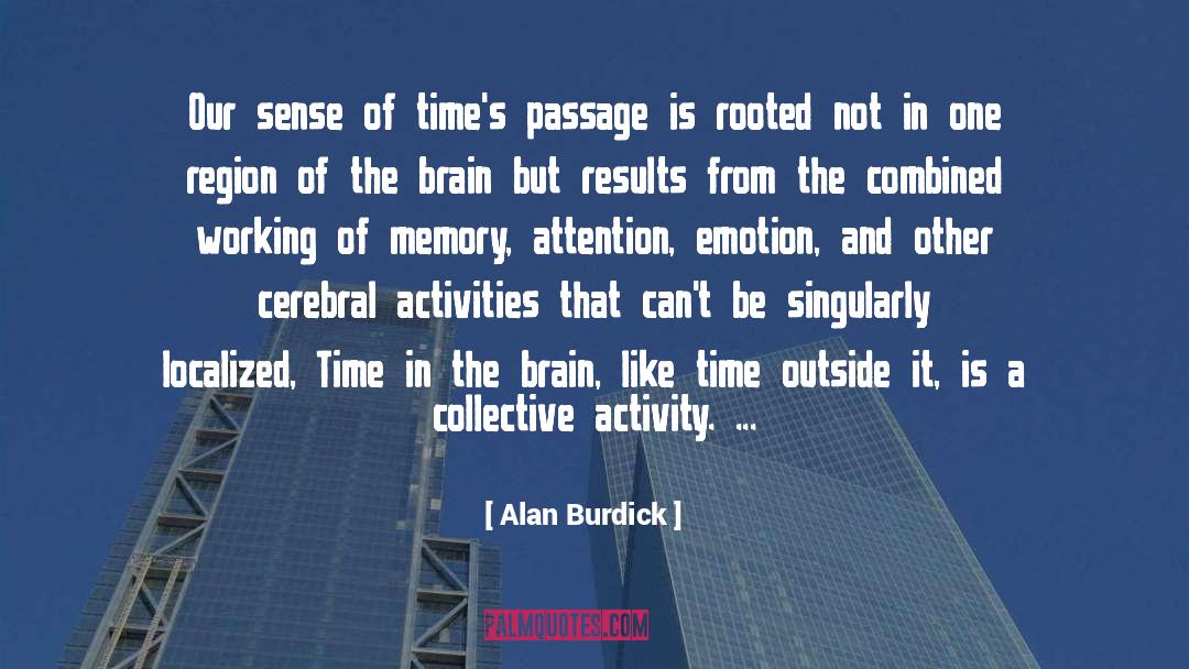 Brain quotes by Alan Burdick