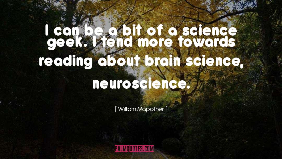 Brain Science quotes by William Mapother