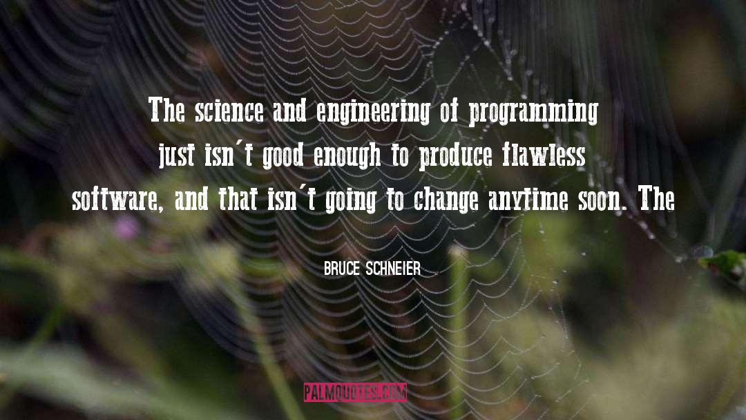 Brain Software quotes by Bruce Schneier