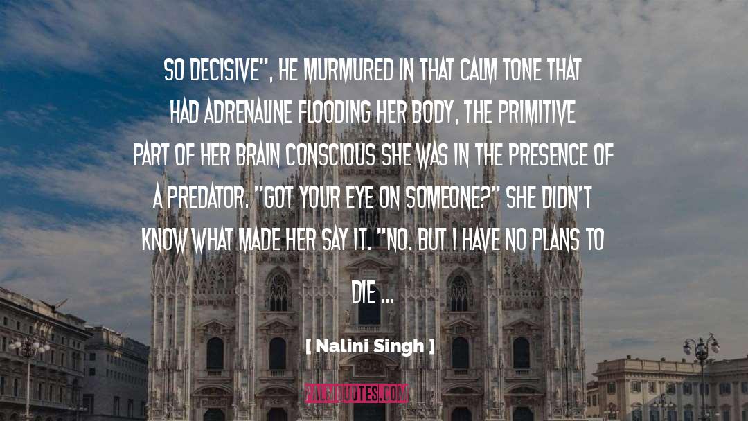 Brain Synchronization quotes by Nalini Singh