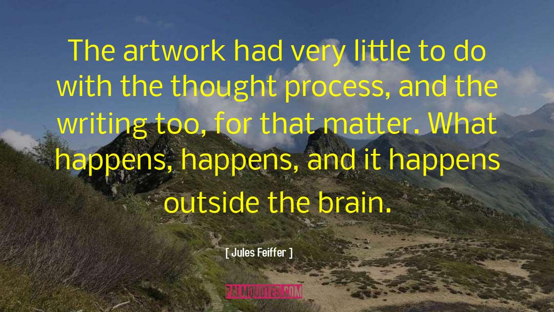 Brain Training quotes by Jules Feiffer
